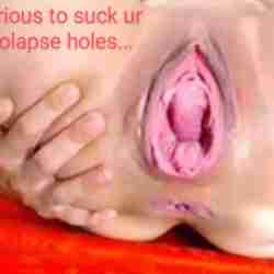 I'm curious of prolapse sluts in Jefferson TX
