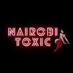 nairobitoxic